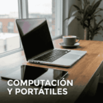 Computación y Portátiles